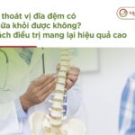 Bị thoát vị đĩa đệm có chữa được không? Cách điều trị mang lại hiệu quả cao