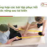 Tổng hợp các bài tập phục hồi chức năng sau tai biến hiệu quả nhất